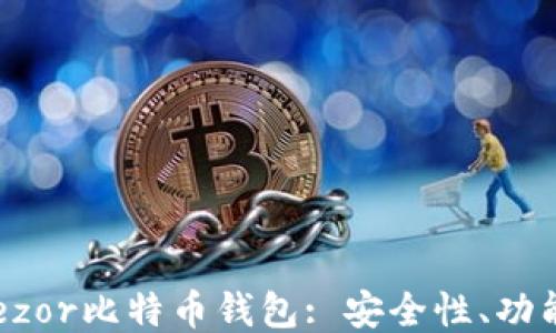 
深入探索Trezor比特币钱包: 安全性、功能与使用指南